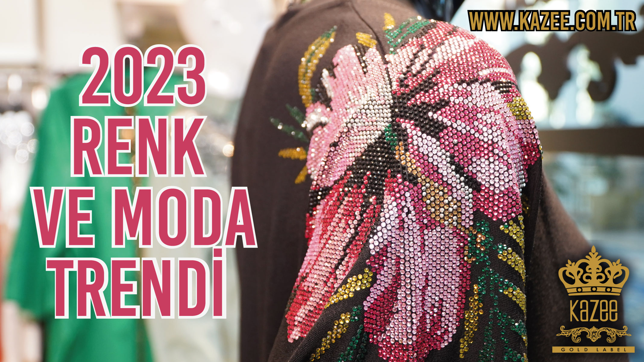 2023 RENK VE MODA TRENDİ